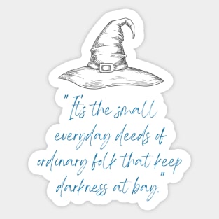 It's the Small Everyday Deeds - Hat - Fantasy Sticker